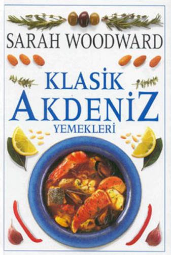 Klasik Akdeniz Yemekleri