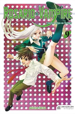 Rosario + Vampire - Tılsımlı Kolye ve Vampir 9 Akihisa Ikeda Akılçelen