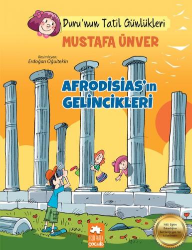 Afrodisiasın Gelincikleri-Durunun Tatil Günlükleri