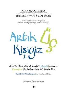 Artık Üç Kişiyiz