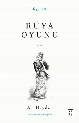 Açıklamalı Orijinal Metin ve Günümüz Türkçesi