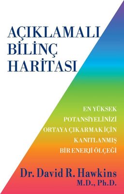 Açıklamalı Bilinç Haritası David R. Hawkins Butik 9786258471366