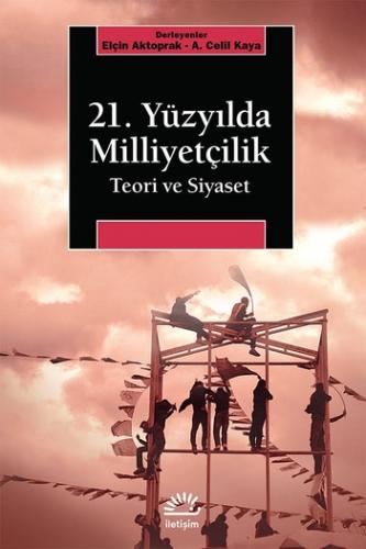 21. Yüzyılda Milliyetçilik