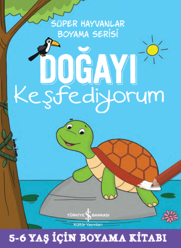 DOĞAYI KEŞFEDİYORUM – SÜPER HAYVANLAR BOYAMA SERİSİ