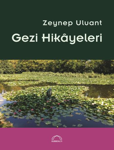 Gezi Hikâyeleri