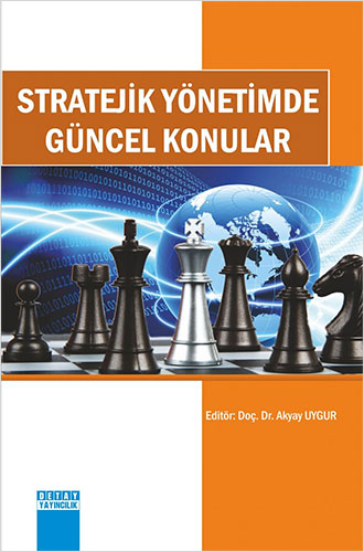 Stratejik Yönetimde Güncel Konular