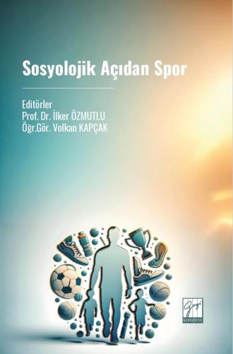 Sosyolojik Açıdan Spor