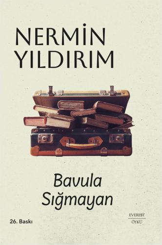 Bavula Sığmayan (Ciltli)