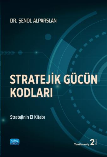 Stratejik Gücün Kodları