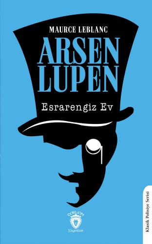 Arsen Lupen - Esrarengiz Ev