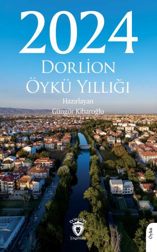 2024 Dorlion Öykü Yıllığı