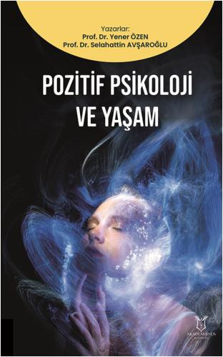 Pozitif Psikoloji ve Yaşam