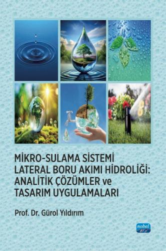 Mikro-Sulama Sistemi Lateral Boru Akımı Hidroliği - Analitik Çözümler 