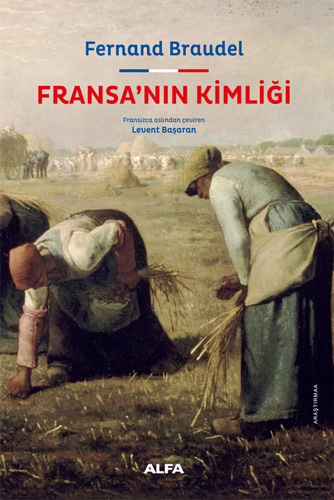 Fransa’nın Kimliği (Ciltli)