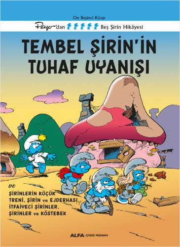 Şirinler 15 - Tembel Şirin’in Tuhaf Uyanışı