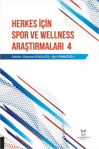 Herkes İçin Spor ve Wellness Araştırmaları 4