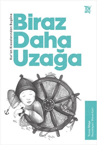 Biraz Daha Uzağa