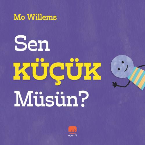 Sen Küçük Müsün?