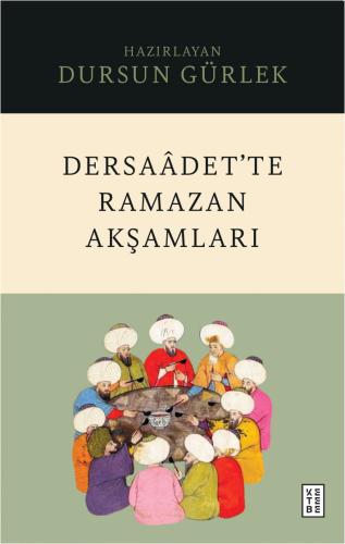 Dersaâdet’te Ramazan Akşamları