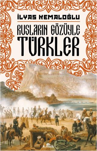 Rusların Gözüyle Türkler