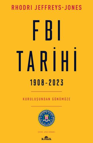 FBI Tarihi 1908-2023