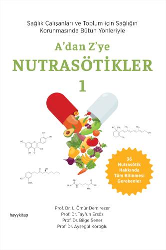 A’dan Z’ye Nutrasötikler 1