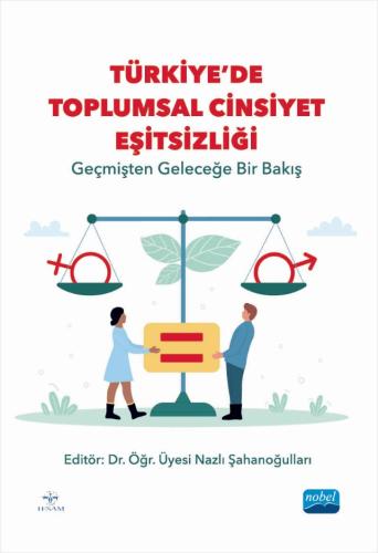 Türkiye’de Toplumsal Cinsiyet Eşitsizliği