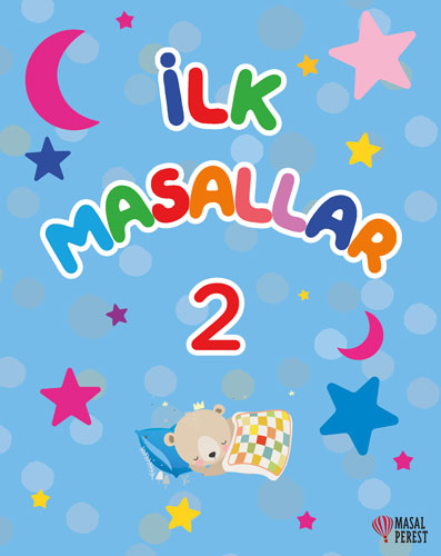 İlk Masallar 2 (Ciltli)