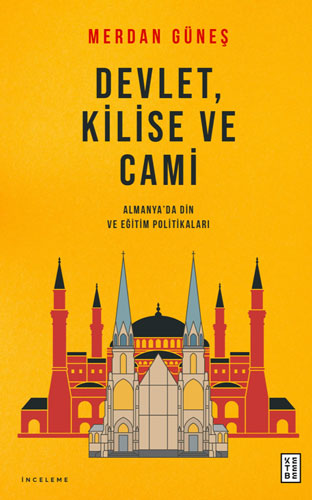 Devlet, Kilise ve Cami