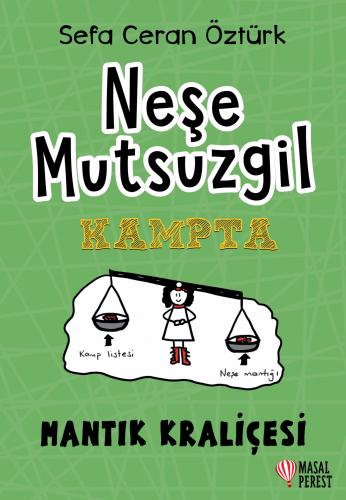 Neşe Mutsuzgil - Kampta