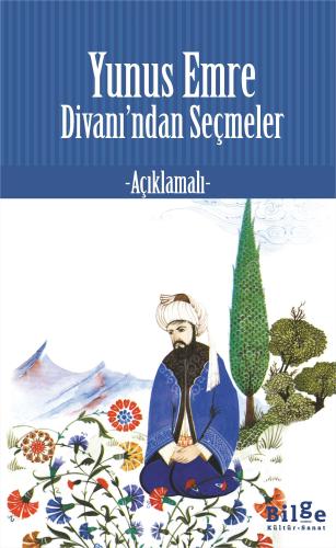 Yunus Emre Divanı’ndan Seçmeler