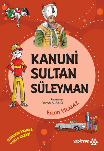 Dedemin İzinde - Kanuni Sultan Süleyman