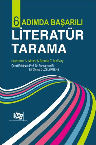 Altı Adımda Başarılı Literatür Tarama