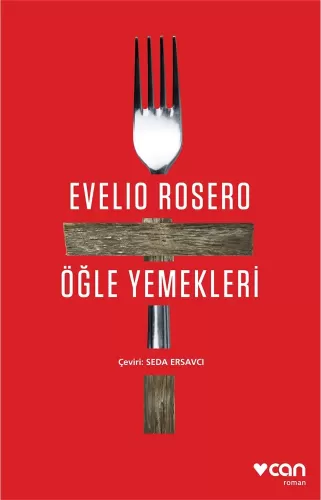 Öğle Yemekleri Evelio Rosero Can Yayınları