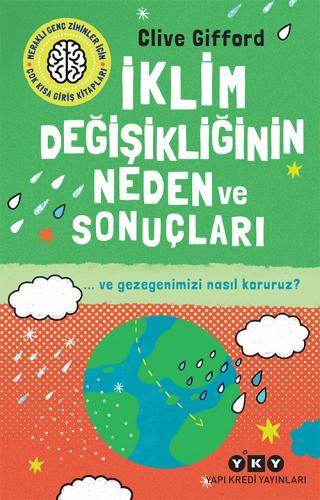 İklim Değişikliğinin Neden ve Sonuçları