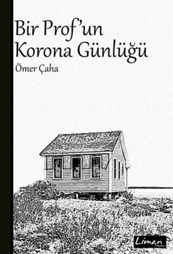 Bir Prof'un Korona Günlüğü