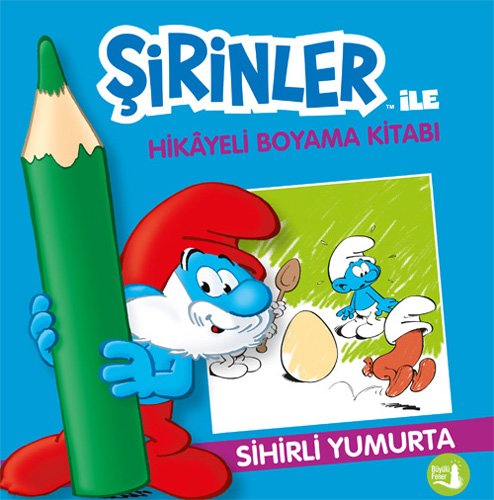 Şirinler ile Hikâyeli Boyama Kitabı - Sihirli Yumurta