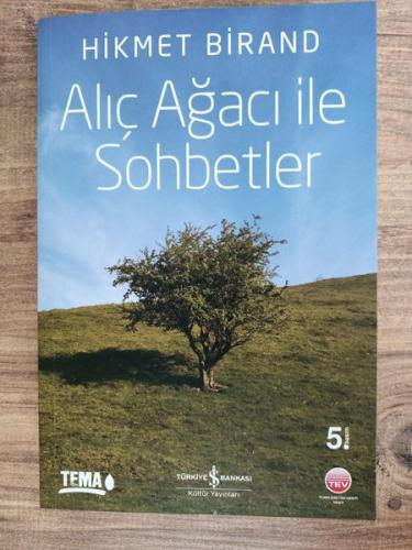 Alıç Ağacı ile Sohbetler