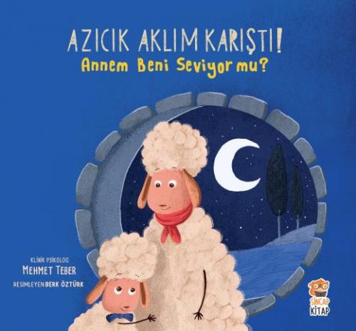 AZICIK AKLIM KARIŞTI - ANNEM BENİ SEVİYOR MU?