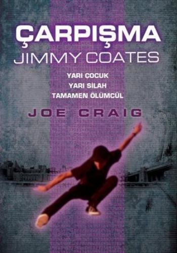 Çarpışma Jimmy Coates Tudem Yayınları