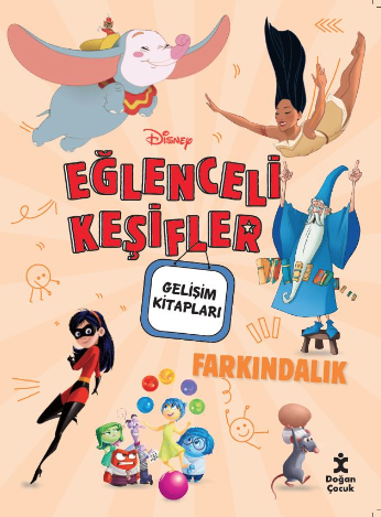 DISNEY EĞLENCELİ KEŞİFLER FARKINDALIK GELİŞİM KİTABI