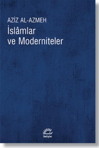 İslamlar ve Moderniteler