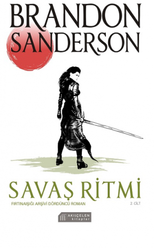 Savaş Ritmi Fırtınaışığı Arşivi Dördüncü Roman - 2. Cilt