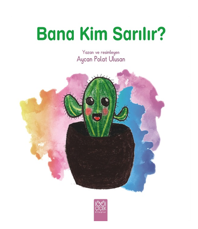 Bana Kim Sarılır?