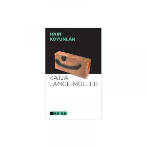 Hain Koyunlar Katja Lange Müller Kıraathane Yayınları 9786057392640