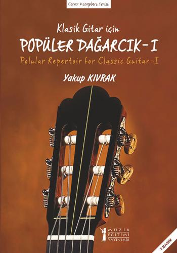 Klasik Gitar İçin Popüler Dağarcık Müzik Eğitimi Yayınları