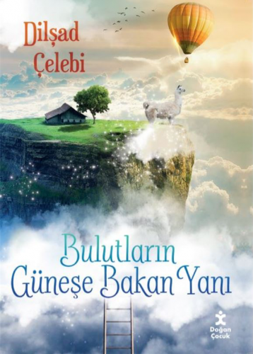 BULUTLARIN GÜNEŞE BAKAN YANI