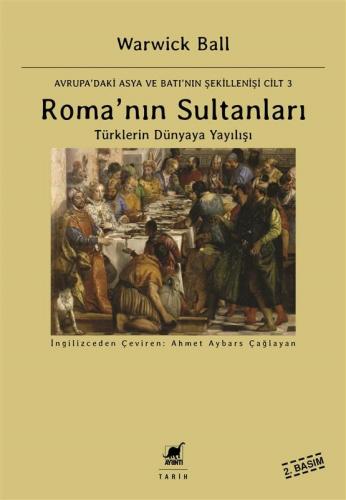 ROMA’NIN SULTANLARI