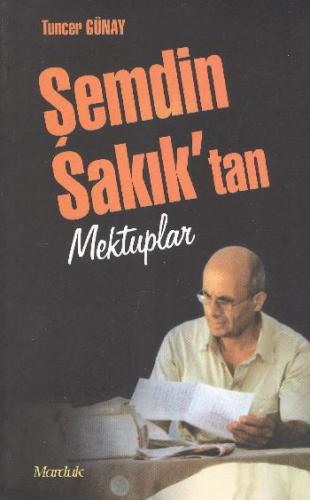 Şemdin Sakıktan Mektuplar